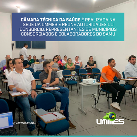 CÂMARA TÉCNICA DA SAÚDE É REALIZADA NA SEDE DA UMMES.